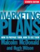 Marketing Plans - How to Prepare Them, How to Use Them